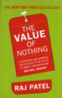 Image for The value of nothing  : how to reshape market society and redefine democracy