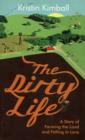Image for The Dirty Life