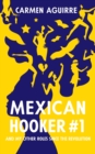 Image for Mexican hooker `1 and other roles since the Revolution