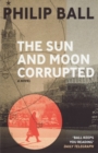 Image for The sun and moon corrupted
