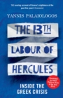 Image for 13th Labour of Hercules: Inside the Greek Crisis