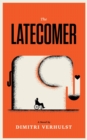 Image for Latecomer