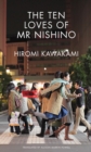 Image for Ten Loves of Mr Nishino