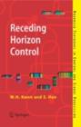 Image for Receding horizon control: model predictive control for state models