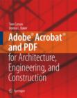 Image for Adobe® Acrobat® and PDF for Architecture, Engineering, and Construction