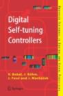 Image for Digital self-tuning controllers: algorithms, implementation and applications