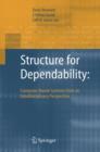 Image for Structure of dependability  : computer-based systems from an interdisciplinary perspective