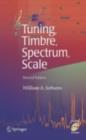Image for Tuning, timbre, spectrum, scale