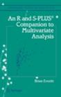 Image for An R and S-PLUS companion to multivariate analysis