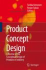 Image for Product concept design  : a review of the conceptual design of products in industry