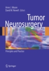 Image for Tumor neurosurgery: principles and practice