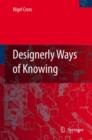 Image for Designerly ways of knowing
