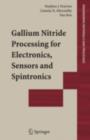 Image for Gallium nitride processing for electronics, sensors and spintronics