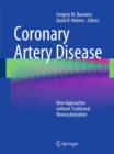 Image for Coronary artery disease  : new approaches without traditional revascularization