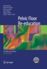 Image for Pelvic floor re-education: principles and practice