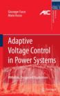 Image for Adaptive voltage control in power systems  : modeling, design and applications