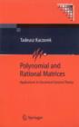 Image for Polynomial and rational matrices  : applications in dynamical systems theory