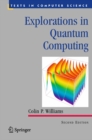 Image for Explorations in quantum computing.