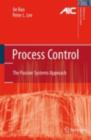 Image for Process control: the passive systems approach