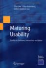 Image for Maturing usability: quality in software, interaction, and value