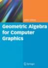 Image for Geometric algebra for computer graphics