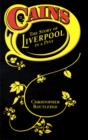 Image for Cains : The Story of Liverpool in a Pint