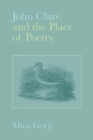 Image for John Clare and the Place of Poetry