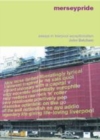 Image for Merseypride: essays in Liverpool exceptionalism