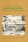 Image for Passionate intellect: the poetry of Charles Tomlinson.