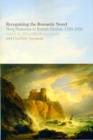 Image for Recognizing the romantic novel  : new histories of British fiction, 1780-1830