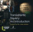 Image for Transatlantic Slavery : An Introduction