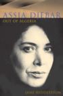 Image for Assia Djebar  : out of Algeria