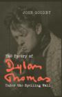 Image for The Poetry of Dylan Thomas