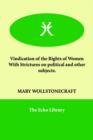 Image for Vindication of the rights of woman  : with strictures on political and other subjects
