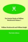 Image for The Poetical Works of William Wordsworth Volume 1.