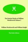 Image for The Poetical Works of William Wordsworth Volume 2