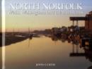Image for North Norfolk : Wells, Walsingham and the Burnhams
