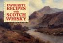 Image for Favourite Recipes with Scotch Whisky