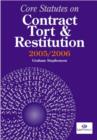 Image for Core statutes on contract, tort and restitution 2005-06