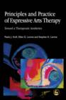Image for Principles and practice of expressive arts therapy: toward a therapeutic aesthetics