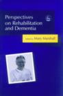 Image for Perspectives on rehabilitation and dementia