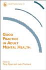 Image for Good practice in adult mental health