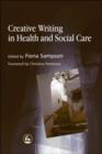 Image for Creative writing in health and social care
