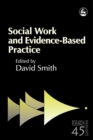 Image for Social work and evidence-based practice