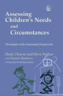 Image for Assessing children&#39;s needs and circumstances: the impact of the assessment framework