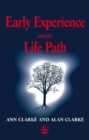 Image for Early Experience and the Life Path