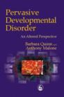 Image for Pervasive Developmental Disorder: An Altered Perspective