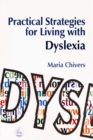 Image for Practical Strategies for Living with Dyslexia
