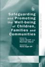 Image for Safeguarding and promoting the well-being of children families and communities