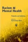 Image for Racism and mental health: prejudice and suffering